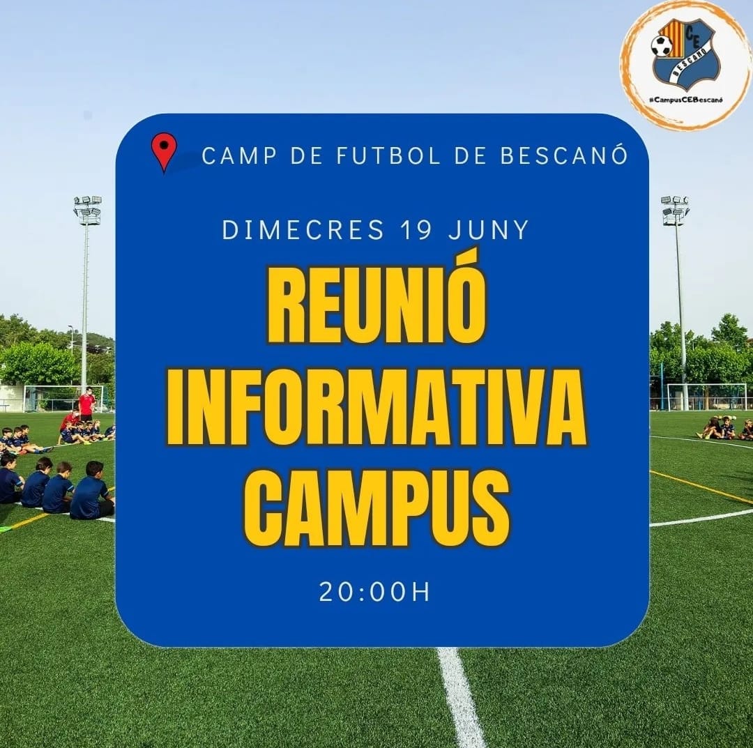 REUNIÓ INFORMATIVA CAMPUS