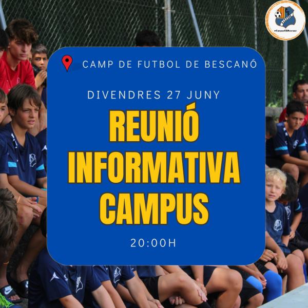 REUNIÓ INFORMATIVA CAMPUS