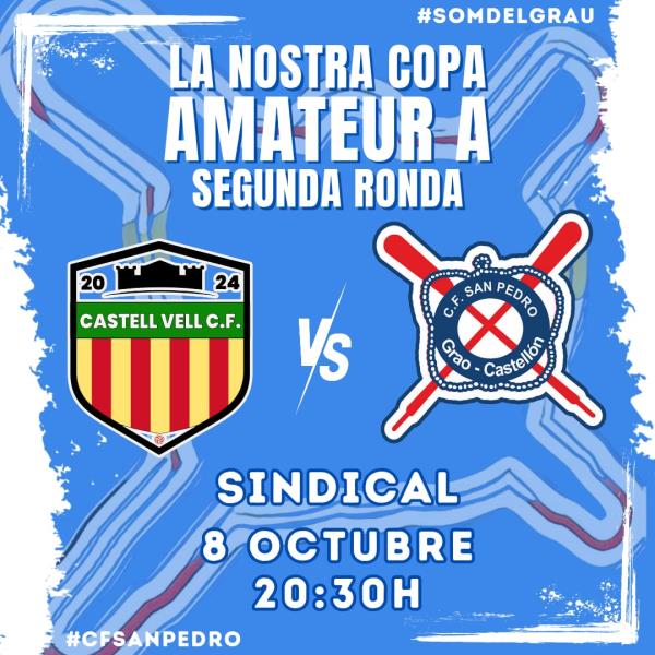EL SAN PEDRO SE ENFRENTA AL CASTELL VELL EN 2a RONDA DE LA NOSTRA COPA