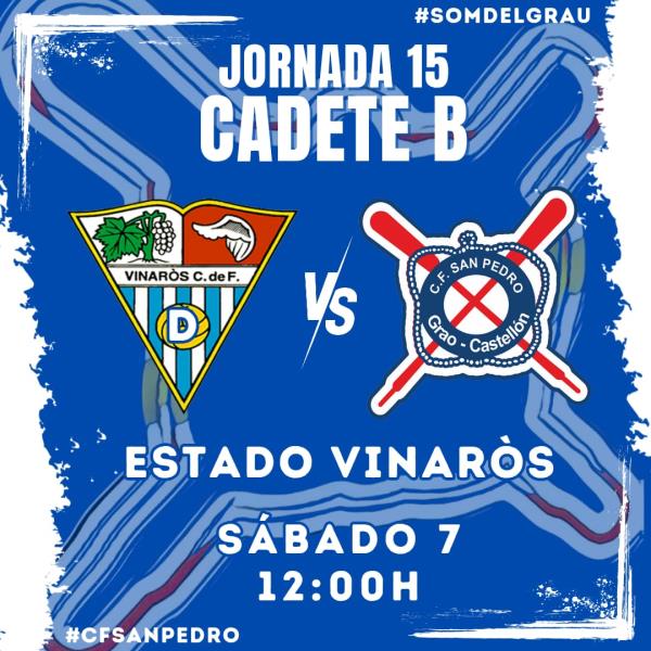 EL CADETE B VISITA VINAROS CON LA INTENCION DE GANAR