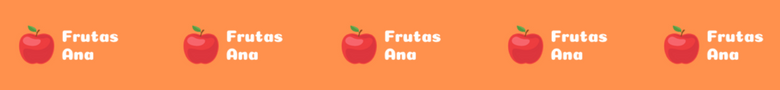 FRUTAS ANA