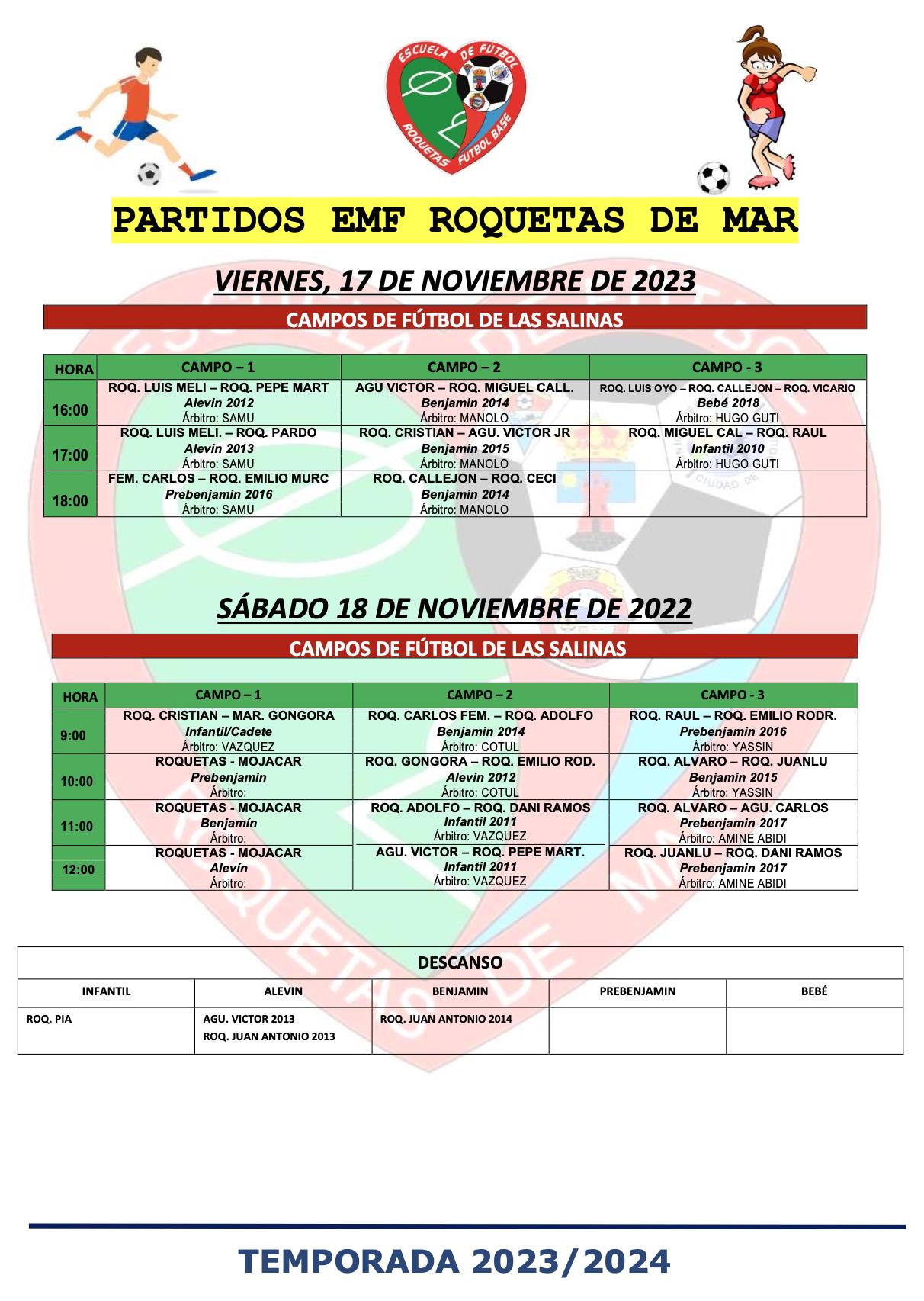 HORARIOS PARTIDOS EMF ROQUETAS. 17 Y 18 NOVIEMBRE