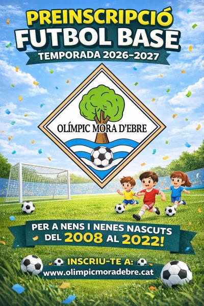 OBERTES LES PREINSCRIPCIONS PER A LA TEMPORADA 2026-2027