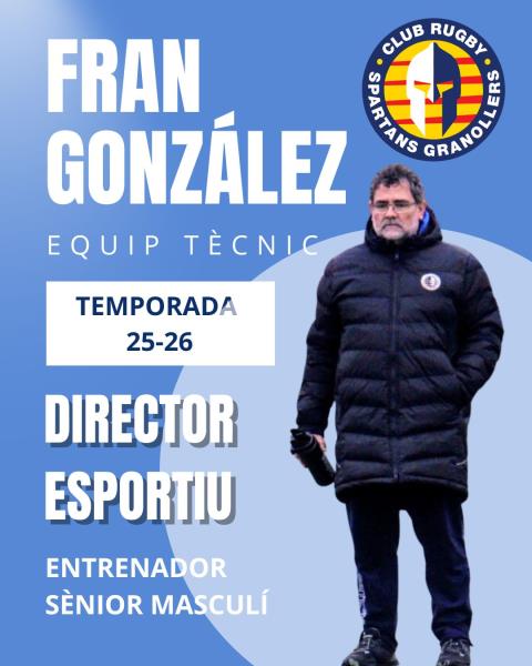 Entrevista al nostre Director Tècnic: Fran González