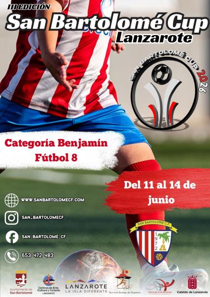 III EDICIÓN SAN BARTOLOMÉ CUP 2026.