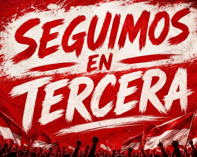 POR CUARTA TEMPORADA CONSECUTIVA, SEGUIMOS EN TERCERA