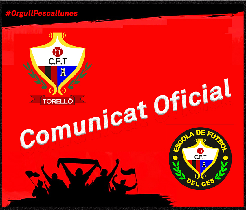 COMUNICAT A LES FAMÍLIES DEL CF. TORELLÓ
