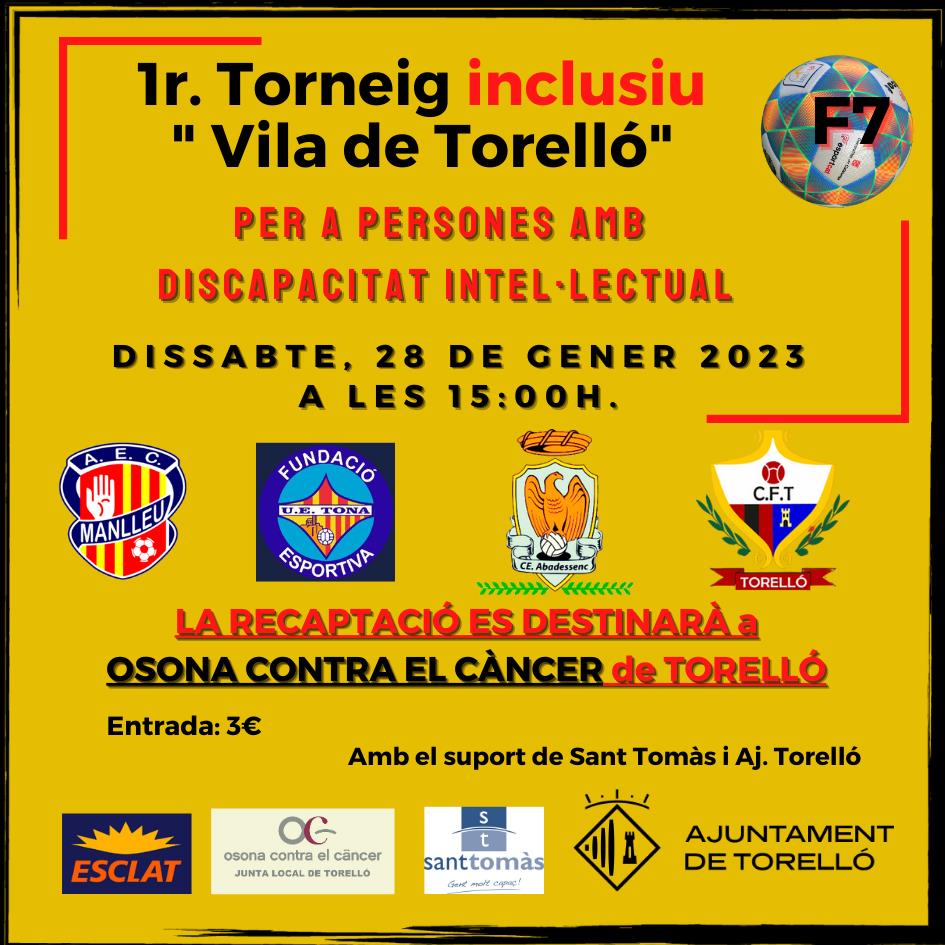 1R. TORNEIG "INCLUSIU" VILA DE TORELLÓ_FUTBOL7