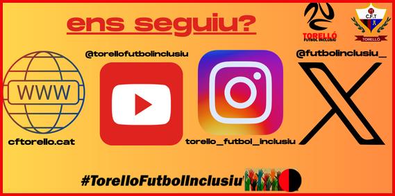 ENS SEGUIU A L'INSTAGRAM, YOUTUBE, WEB CF. TORELLÓ I AL TWITTER?