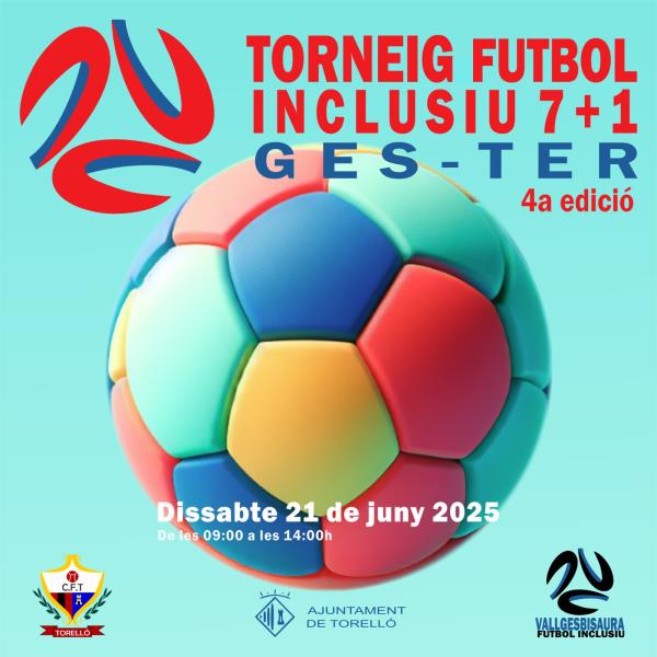 4A. EDICIÓ TORNEIG FUTBOL7+1 INCLUSIU 
