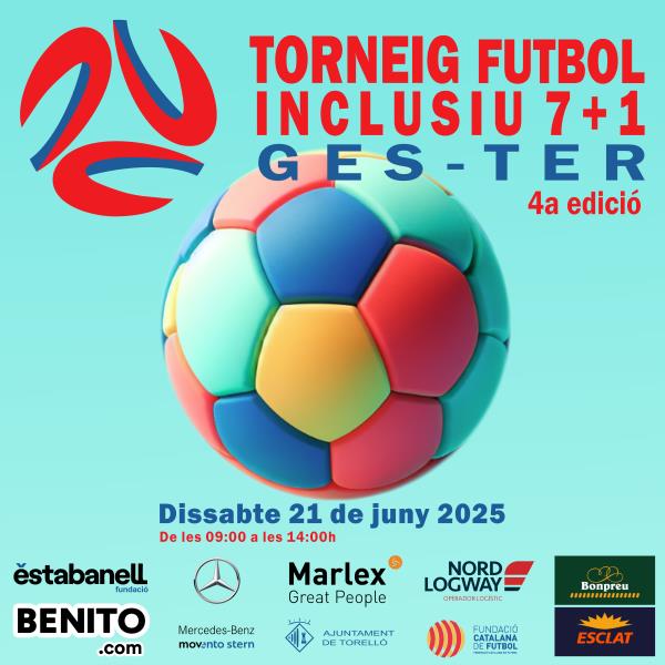 4A. EDICIÓ TORNEIG FUTBOL7+1 INCLUSIU "GES-TER"