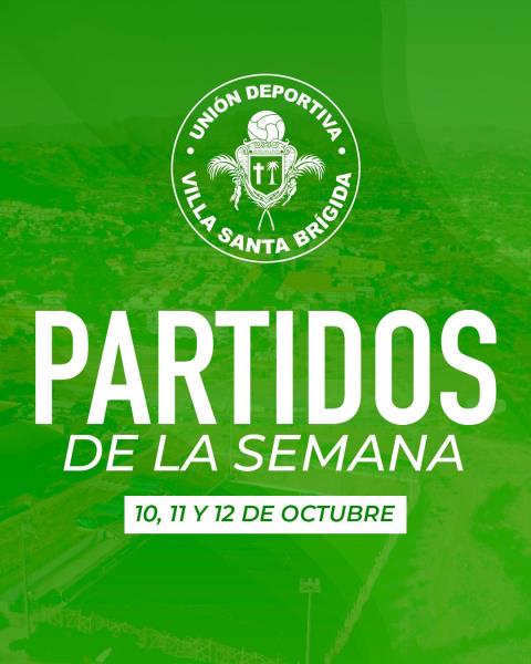 Partidos de la semana - 10, 11 y 12 de octubre